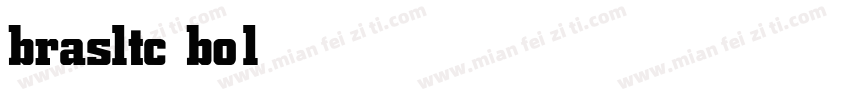 brasltc bold字体转换